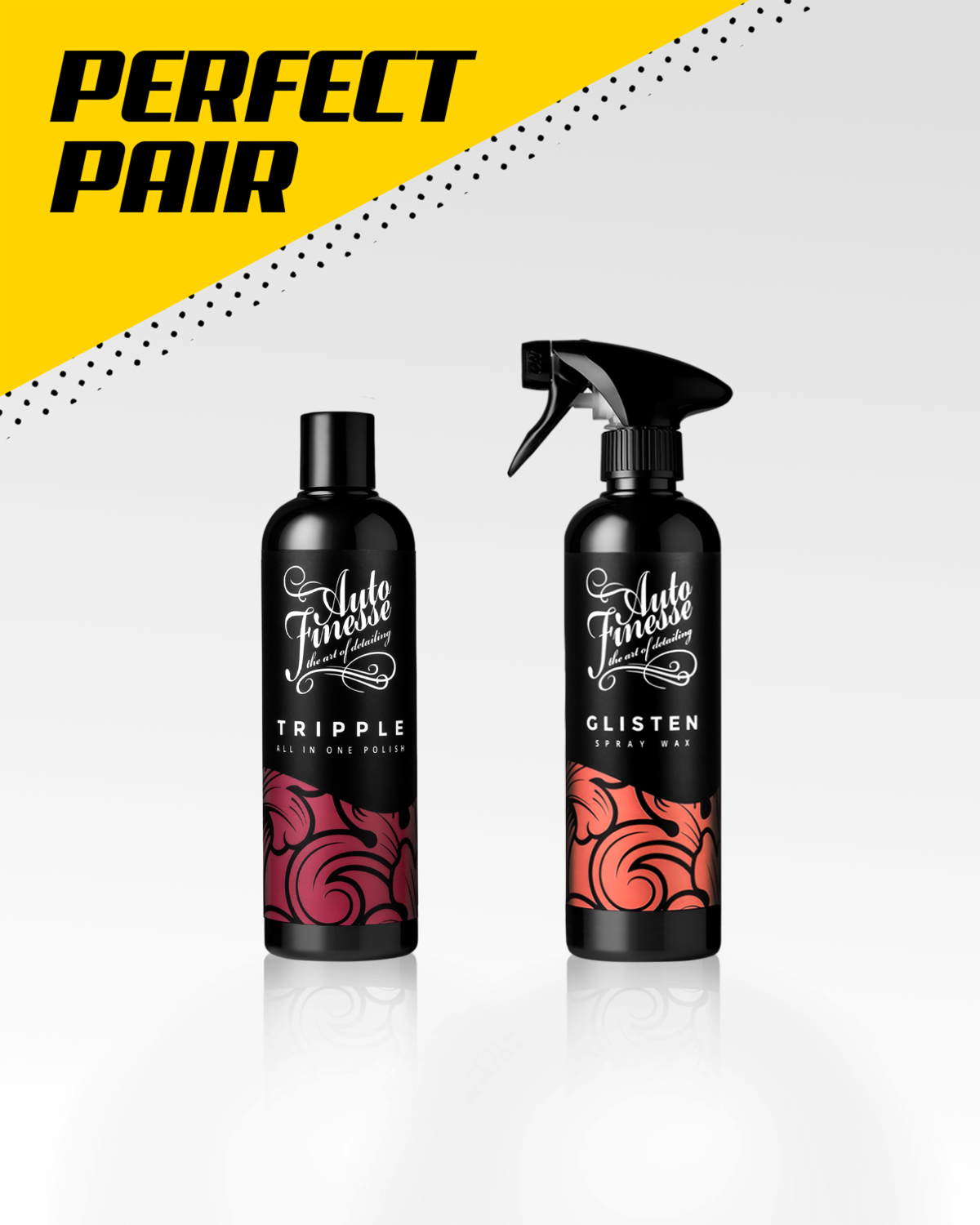 Auto Finesse | Car Detailing Products | Tripple 500ml & Glisten 500ml